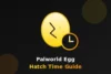 How Long Does It Take to Hatch a Palworld Egg? - Post Thumbnail